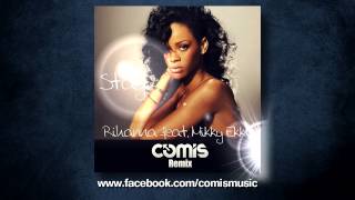 Rihanna feat. Mikky Ekko - Stay (Comis Remix)