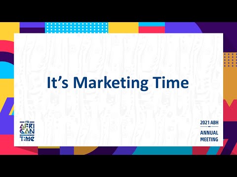 2021 ABH Annual Meeting - Breakout Session【It's Marketing Time】