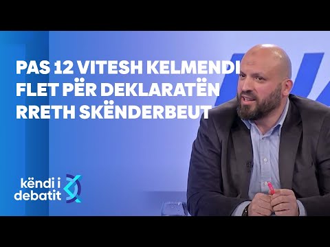 Gëzim Kelmendi flet pas 12 vitesh për deklaratën rreth Skënderbeut