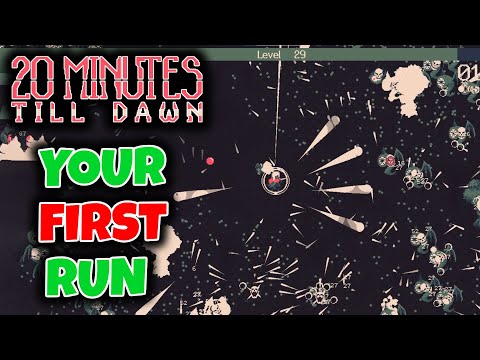 YOUR FIRST DAY IN 20 Minutes Till Dawn // 20 MTD Beginners Guide