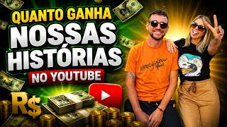 QUANTO GANHA O CANAL NOSSAS HISTÓRIAS ? | GANHOS REAIS 2026