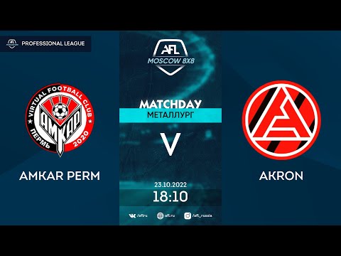 AFL22. Russia. Professional League. Day 17. Amkar Perm - Akron