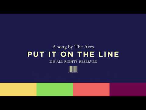 The Aces - Put It On The Line (Audio)