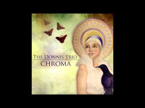 Chroma - The Donnis Trio