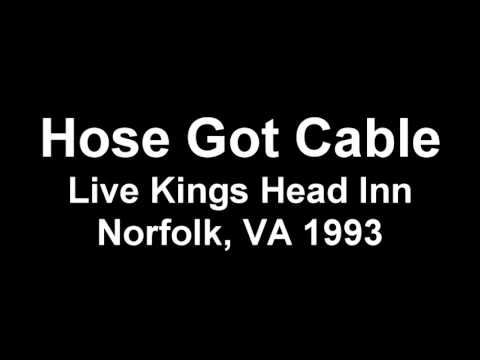 HoseGotCable Live at Kings Head Inn Norfolk, VA 1993