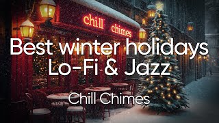 Chill Chimes LIVE 🔴| Best🎄Christmas🎄☃️🎁 Lo-Fi &amp; Jazz Music 🎧