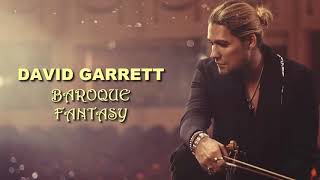 David Garrett - Baroque Fantasy