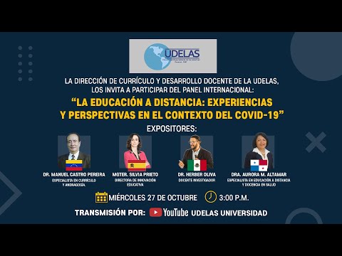 , title : 'PANEL INTERNACIONAL: “La Educación a Distancia: Experiencias y Perspectivas en el Contexto del Covid'