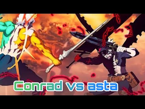 Asta VS Conrad Final Full Fight 4K - Black Clover: Sword of the Wizard King