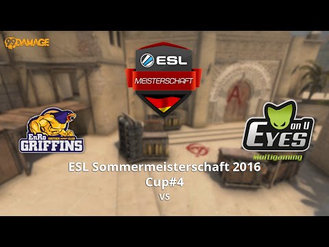 EnRo GRIFFINS vs. EYES ON U | ESL Sommermeisterschaft 2016 Cup #4 | de_cache