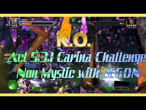 Carina's Challenge Act 5.3.1 Non Mystic 3*/ Rewards opening(Got Lucky)-Marvel Contest of Champion