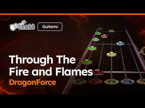 Through The Fire And The Flames - Dragonforce