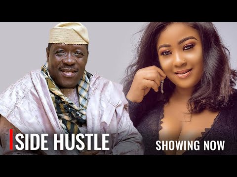 SIDE HUSTLE - A Nigerian Yoruba Movie Starring Tope Osoba | Toyin Alausa | Taiwo Hassan