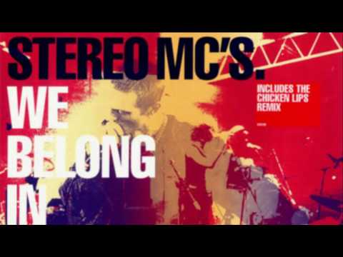Stereo MC's - We Belong In This World Together (Chicken Lips Remix) | UTV