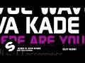Evol Waves feat. Eva Kade - Where Are You Going ...