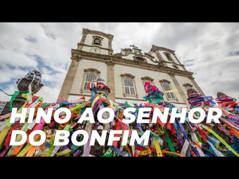 Hino do senhor do Bonfim - Oficina de frevos e dobrados
