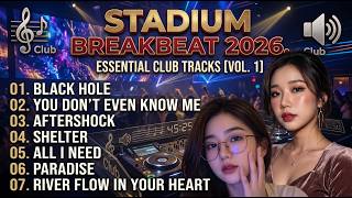 Download lagu DJ STADIUM BREAKBEAT 2026 || BLACK HOLE X AFTERSHOCK X PARADISE || DJ STADIUM BREAKBEAT VIRAL TIKTOK mp3 Download lagu DJ STADIUM BREAKBEAT 2026 || BLACK HOLE X AFTERSHOCK X PARADISE || DJ STADIUM BREAKBEAT VIRAL TIKTOK mp3