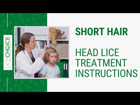 Short Hair Lice Treatment Instructions - Head Lice Treatment Step-by-Step
