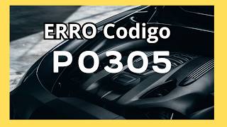p0305 explicação detalhada