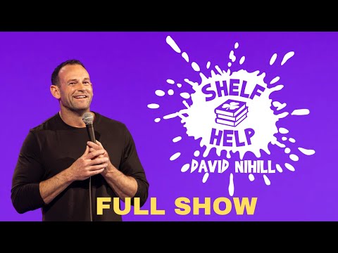 David Nihill: Shelf Help (Comedy + Reading Recommendations) FULL SHOW