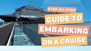A Step-By-Step Guide To Embarking On Your Cruise Ship