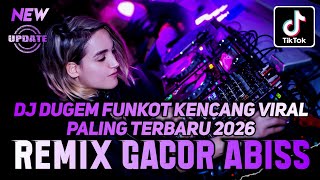 Download lagu DJ DUGEM FUNKOT VIRAL PALING TERBARU 2026 ‼️ Dj Remix Full Bass Nendang ❗ DUGEM NONSTOP GACOR ABIS mp3