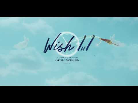 WISH 11:11 | Official Title Video | Amith, Liju, Krishnaprasad, Laiju, Reshma, Nihal, Adhri