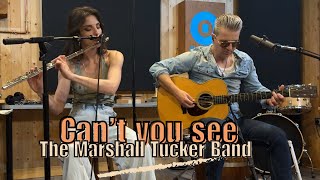 Can&#39;t You See - The Marshall Tucker Band (MG Shuffle Cover)