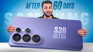I Used The CONTROVERSIAL Phone for 2 Months ! - Samsung S26 Ultra