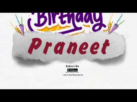 Happy Birthday Praneet