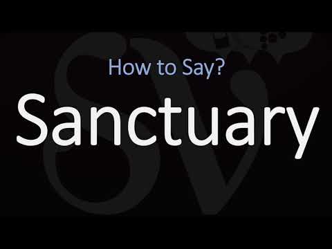 How to Pronounce Sanctuary? (CORRECTLY)