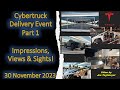 Cybertruck Delivery Event Video PART 1 Sights, Sounds & Views Inside Giga Texas!