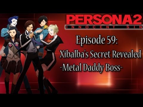 Persona 2 Innocent Sin Playthrough Pt 59: Xibalba's Secret Revealed -Metal Daddy Boss-