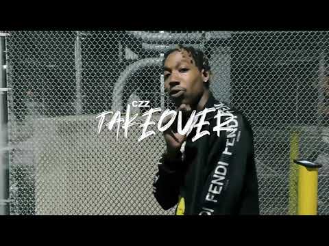 Czz - TakeOver Freestyle (Official Video) ShotbyUnoGFX