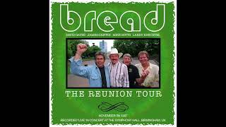 BREAD (1997) - Live Reunion in the UK (audio excerpt)