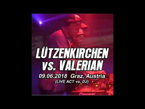 09.06.2018 - Lützenkirchen b2b Adrian Valera (2h Live Act Vs. DJ) @ Graz, Austria