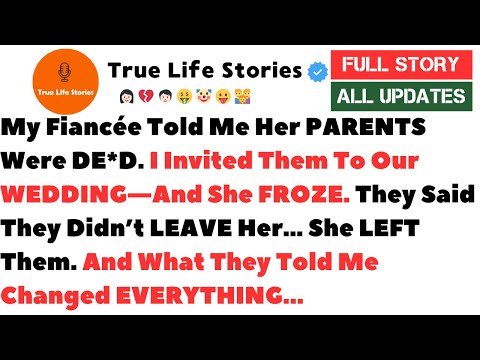 My Fiancée Told Me Her PARENTS Were DE*D. I Invited Them To Our WEDDING—And She... | Reddit Stories