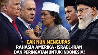 Download lagu CAK NUN Reveals the Secrets of America, Israel, and Iran | A Strong Warning to Indonesia! mp3