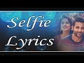 Selfie Gurshabad (Lyrics)