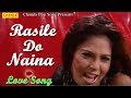 Romantic Love Song Rasile Do Naina Anjali Jain Dj Remix Thumka Remix Chanda Pop Song 2018