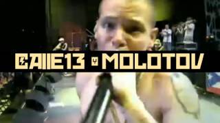 Calle 13 &amp; Molotov #MOLOTRECE