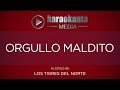 Karaokanta - Los Tigres del Norte - Orgullo maldito