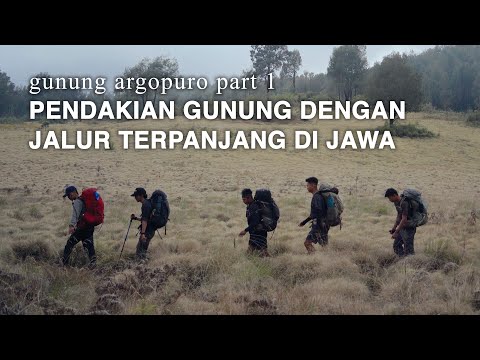 MOUNT ARGOPURO East Java #1 - Mountain Climbing with the Longest Route in Java