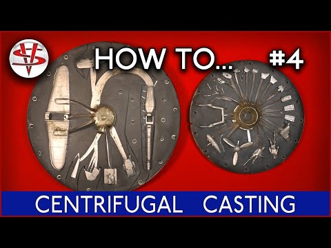 HOW TO… PART 4  ‘CENTRIFUGAL CASTING’