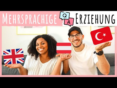 MEHRSPRACHIGE ERZIEHUNG Q&A • ENGLISCH, TÜRKISCH & DEUTSCH [2020] • ServusMami