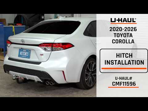 2020-2025 Toyota Corolla | U-Haul Trailer Hitch Installation | CMF11596