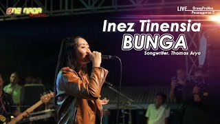 Download lagu Inez Tinensia - BUNGA | ONE NADA Live Pesanggaran mp3