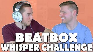 The Beatbox Whisper Challenge