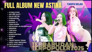 Download lagu FULL ALBUM KOPLO PILIHAN NEW ASTINA TERBARU 2025 - PM AUDIO - MP PRODUCTION mp3
