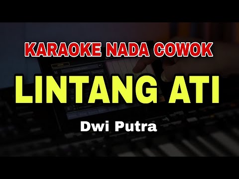 [KARAOKE] LINTANG ATI - DWI PUTRA | KARAOKE NADA PRIA COWOK | KARAOKE DANGDUT KOPLO LAGU JAWA